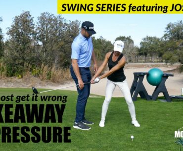 SWING SERIES: TAKEAWAY + PRESSURE (why most get this wrong)