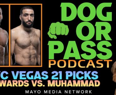 UFC Vegas 21 Picks, Bets and MMA Predictions | Edwards vs Muhammad Fight Previews