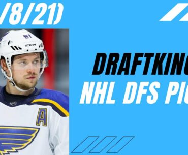 DRAFTKINGS NHL PICKS | MONDAY MARCH 8TH PICKS | NHL DFS PICKS 3/8/2021