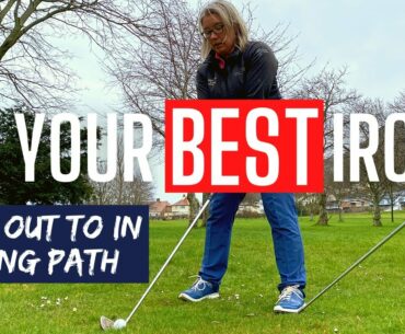 Hit your best golf irons - less out to in swing path