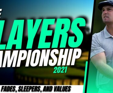 PGA DFS: The Players Championship [Fades, Sleepers, Values and Shoulder Shrug Plays]