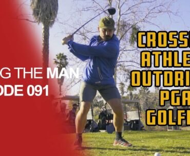 Josh Bridges Outdrives PGA Golfer(Part 1) | Paying the Man Ep.091