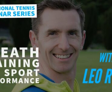 Webinar 10 : Breath Training for Sport Performance with Leo Ryan