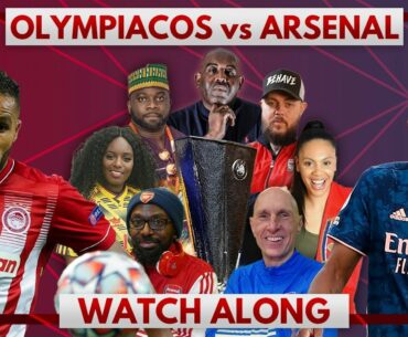Olympiacos vs Arsenal | Watch Along Live