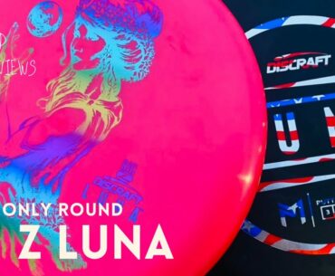 Reviewing the Discraft Big Z Luna - Putter Only Round - 900 Rated Disc Reviews