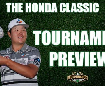 2021 The Honda Classic | Tournament Preview, Field & Course Preview