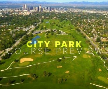 City Park Golf Course Preview