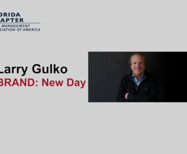 2021 Education: Larry Gulko - BRAND: New Day