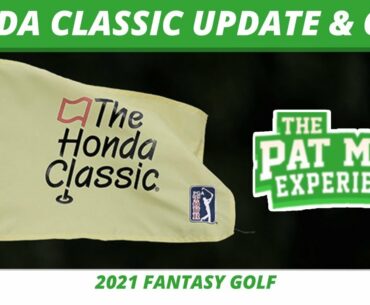 Fantasy Golf Picks - 2021 Honda Classic DraftKings Viewer Chat, Ownership & Weather Update