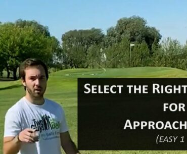 How to Select the Right Club for your Approach Shot (Easy 1 min Tip)