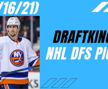 DRAFTKINGS NHL PICKS | TUESDAY MARCH 16TH PICKS | NHL DFS PICKS 3/16/2021