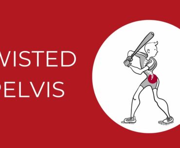 How to Correct a Twisted Pelvis