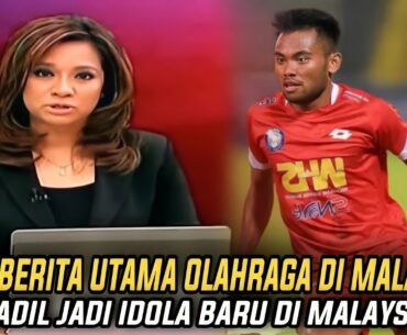 "DI SEBUT GURU DARI PEMAIN MUDA" Lihatlah Saat Sadil Ramdani Jadi Topik Berita Olahraga Malaysia