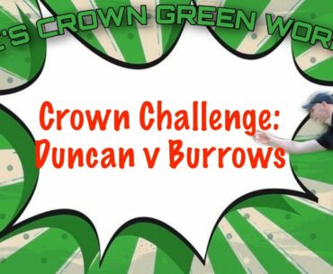 Crown Challenge: Duncan v Burrows