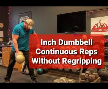 Tannering the Inch: Continuous Reps Without Regripping