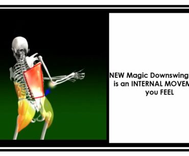 NEW Magic Downswing Move is an INTERNAL MOVEMENT you FEEL