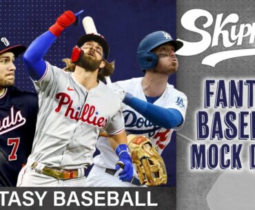 Fantasy Baseball 2021 Mock Draft | Skippers Podcast