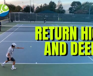 Return High and Deep in Tennis - Point Tactics Series