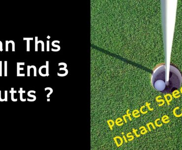 Will This Putting Speed & Distance Control Drill End 3 Putts?