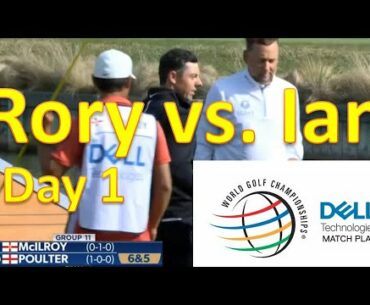 Ian Poulter Def Rory 6&5 Day 1 WGC Dell Match Play Championship