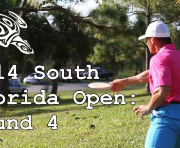 2014 South Florida Open: Round 4 (McCray, Dollar, Lincoln, Bubis, Forehand)