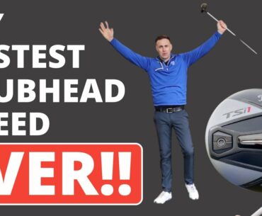 THIS DRIVER CREATED MY FASTEST CLUBHEAD SPEED EVER!