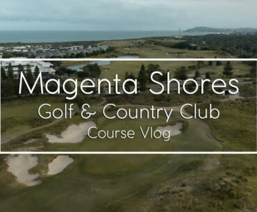 Magenta Shores Golf & Country Club Course Vlog now with Shot Tracer!