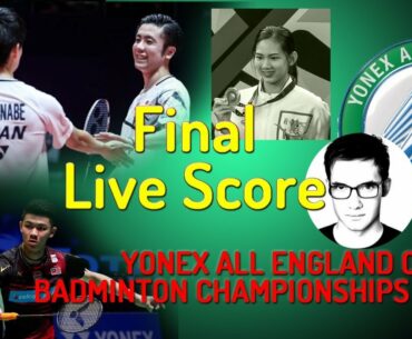 Live Score FINAL YONEX ALL ENGLAND 2021