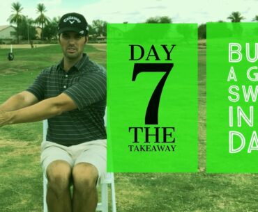 THE TAKEAWAY | BUILD A GOLF SWING IN 30 DAYS || Jared Danford Golf