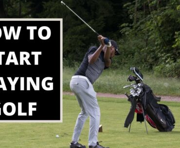 HOW TO START PLAYING GOLF | 5 STEP PROCESS FOR BEGINNERS