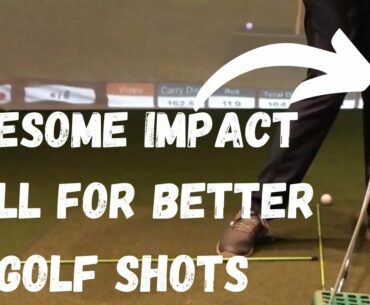 Awesome Impact Drill for Better Golf Shots