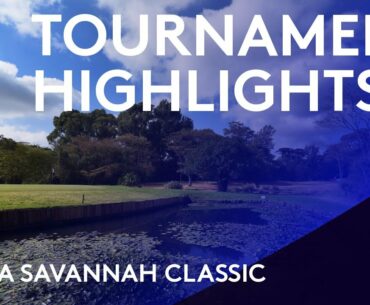Kenya Savannah Classic 2021 | Tournament Highlights