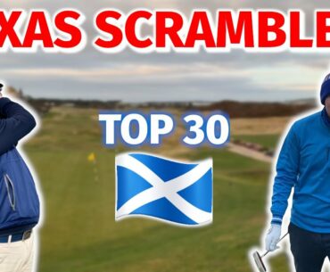 Going LOW at One of Scotland's BEST Courses?! | Texas Scramble | Golf Challenges