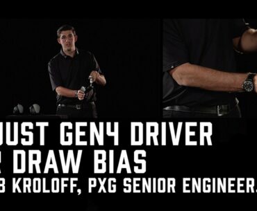 How to Adjust Your GEN4 Driver to Create a Draw Bias