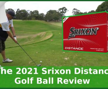 2021 Srixon Distance Golf Ball Review
