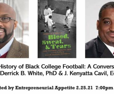 Ep 119, Blood, Sweat, and Tears - Jake Gaither, Florida A&M, & the History of Black College Football