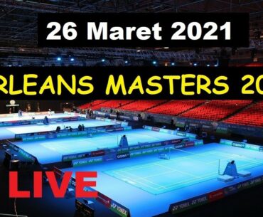 Live Streaming Badminton ORLEANS MASTERS 2021 (DAY 4)