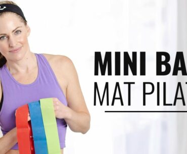 25 Minute Mini Loop Band Mat Pilates Workout:  Full Body Pilates Workout with optional band