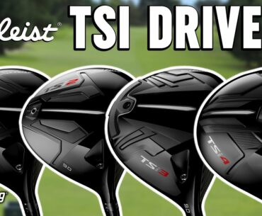 Titleist TSi Drivers Review & Comparison | TSi1, TSi2, TSi3, TSi4