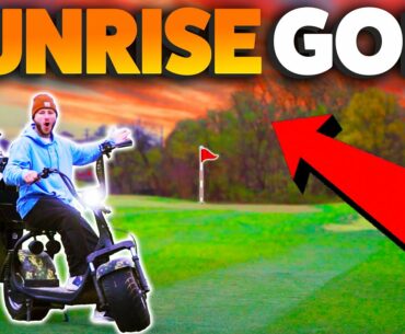 GOLFING AT SUNRISE w/ a golf scooter