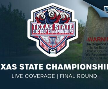 2021 Texas State Championships Presented by Latitude 64 | Final Round