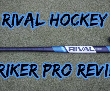 Rival Hockey Striker Pro Review | Field Hockey