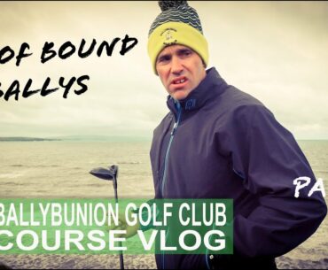 BALLYBUNION GOLF CLUB - OUT OF BOUND BALLYS