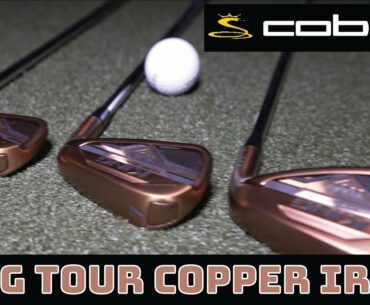 These Irons Both Fascinate and Scare Me! New Cobra King Tour Copper Irons with MIM Technology.