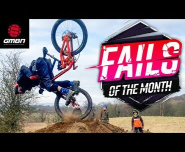 The Craziest Mountain Bike FAILS OF The Month! | GMBN FAILS April 2021