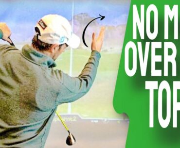 Over The Top Golf Swing NO MORE | 3 EASY Keys To Straighter Golf Shots