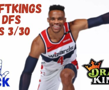 DraftKings NBA DFS Picks - Tuesday 3/30
