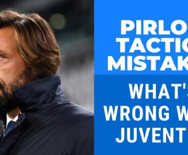 WHAT'S WRONG WITH JUVENTUS,ANDREA PIRLO TACTICS,JUVENTUS TACTICS,Italian Football Lover,Serie A Tim