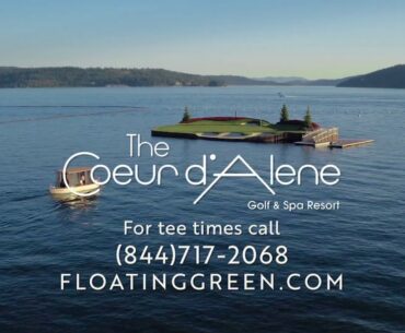 The Coeur d'Alene Resort Golf Experience