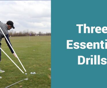 Three essential drills, that are responsible for 80% of your golfing swings success!